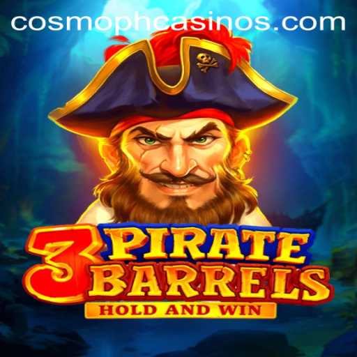 Discover the Thrills of 3PirateBarrels: An Intriguing Adventure with COSMOPH