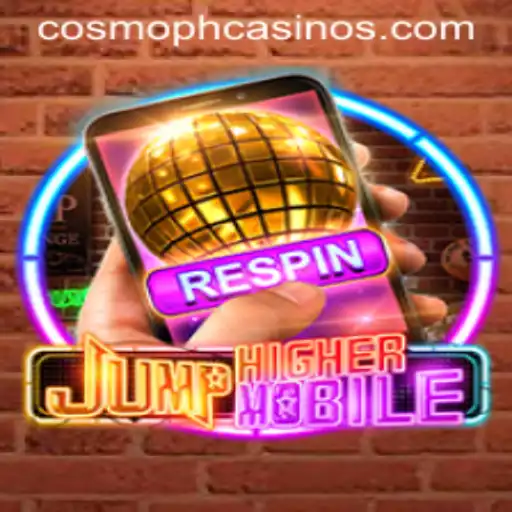 The Exciting World of JumpHighermobile: A Deep Dive into COSMOPH