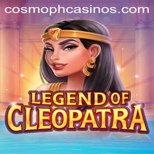 Legend of Cleopatra: Discover the New Age of Gaming with COSMOPH