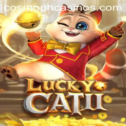 Exploring the World of LuckyCatII: A COSMOPH Adventure