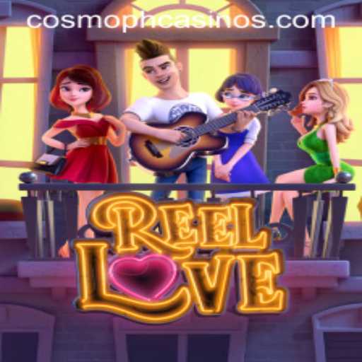 Exploring the Exciting World of ReelLove: A Perfect Blend of Romance and Adventure