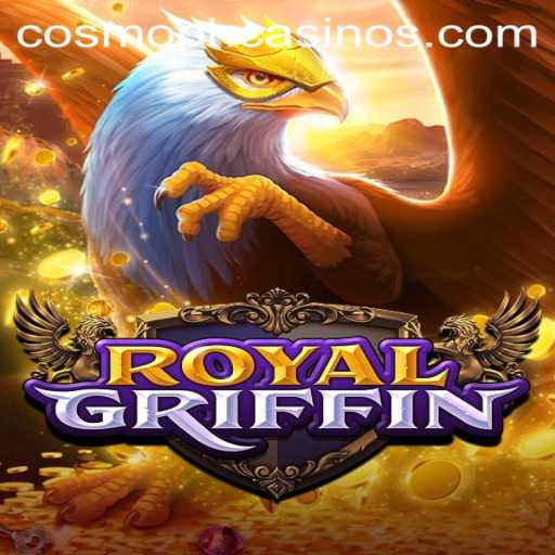 Discover the Exciting World of RoyalGriffin: A COSMOPH Adventure